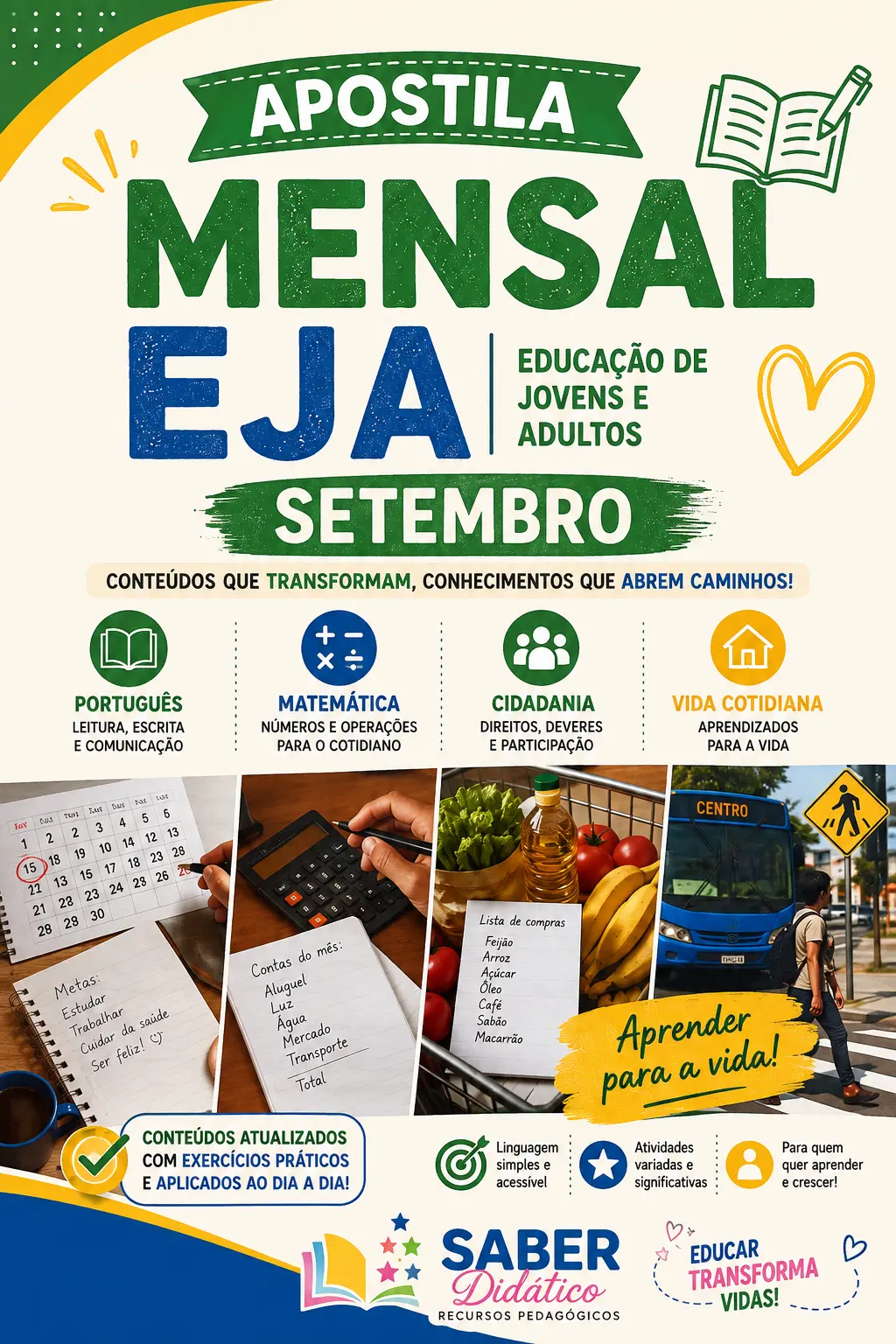 APOSTILA MENSAL EJA – SETEMBRO| Nível de 2º/3º anos dos Anos Iniciais APOSTILA MENSAL EJA – SETEMBRO| Nível de 2º/3º anos dos Anos Iniciais